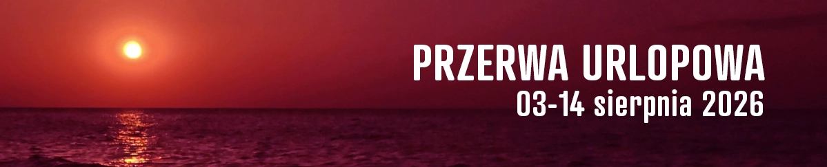 Cedrowe Wzgórza - przerwa urlopowa 2026